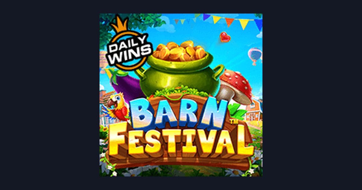 Barn Festival, Slot Anti Rungkad dengan Gameplay Seru dari Pragmatic Play