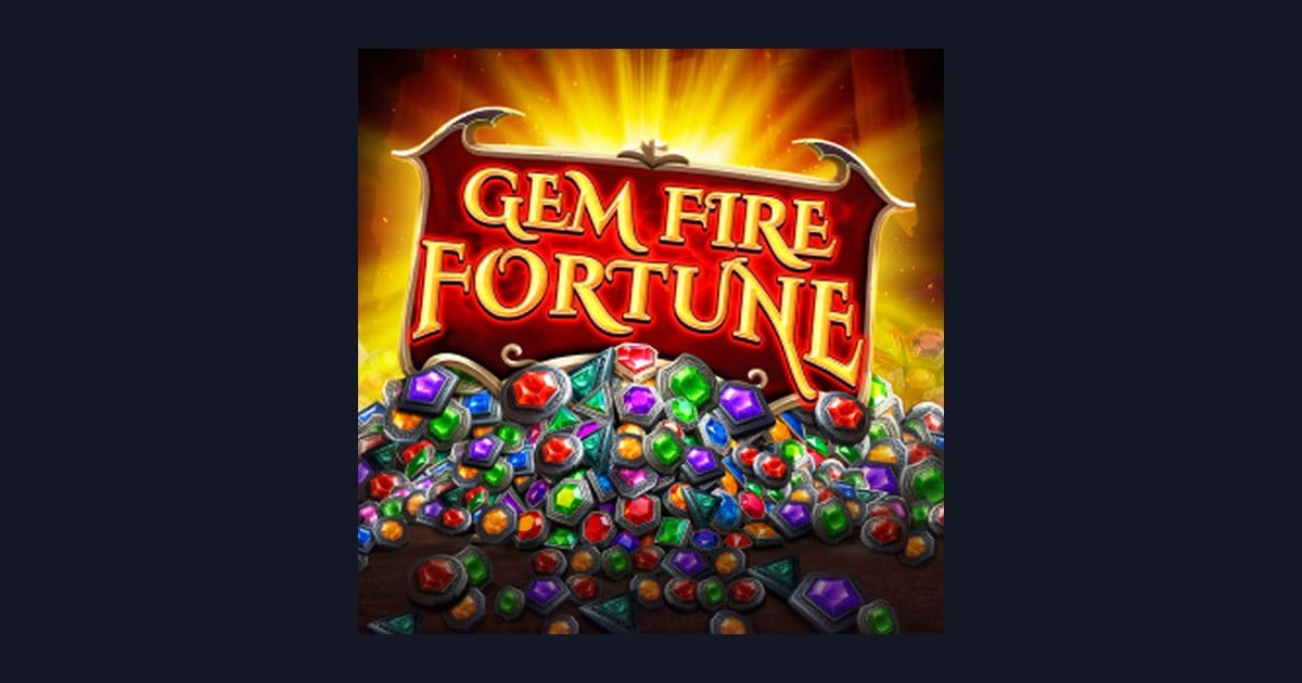 Gem Fire Fortune Dengan Info RTP Live Tertinggi dan Kecepatan Pembayaran