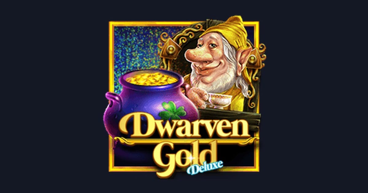 Tips Pola Maxwin di Dwarven Gold Deluxe untuk Slot Pembayaran Cepat