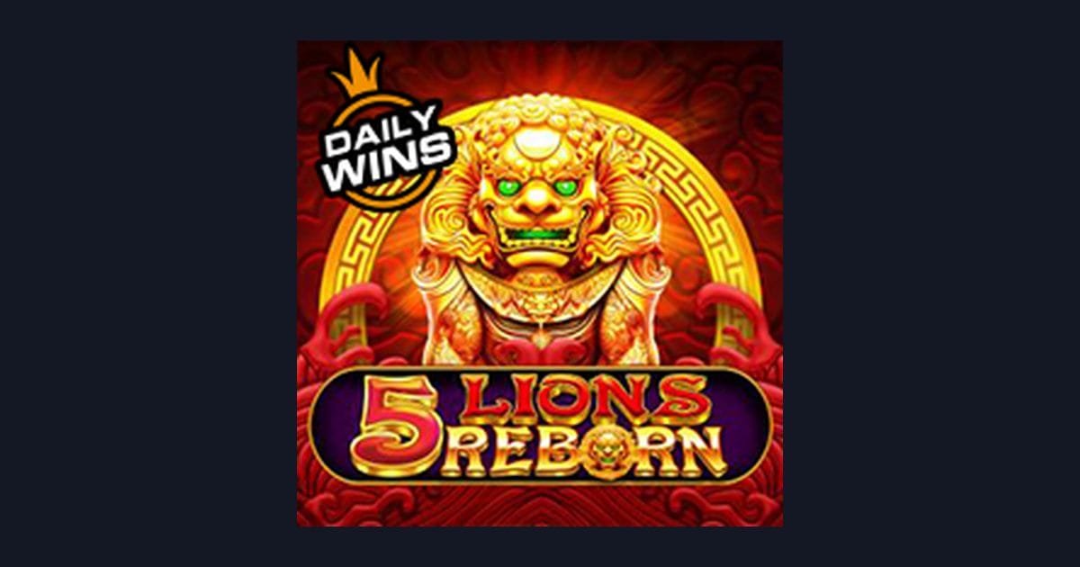 5 Lions Reborn, Slot Anti Boncos dengan Peluang Menarik dari Pragmatic Play