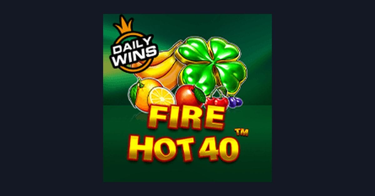 Fire Hot 40: Slot Anti Boncos dengan Proses Instan & Menarik