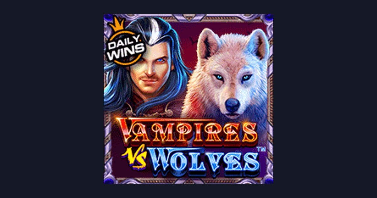 Main Vampires vs Wolves dengan Modal Depo 5 Ribu, Untung Cepat!