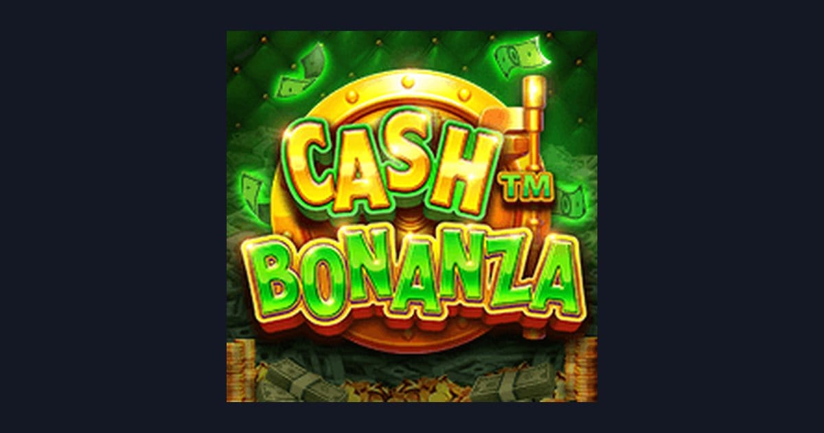 Trik Auto Maxwin di Slot Cash Bonanza dari Pragmatic Play